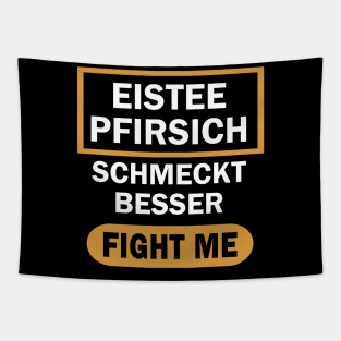 Eistee Pfirsich Zitrone lustiger Spruch Witz Tapestry