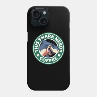 Shark Needs Coffee Phone Case