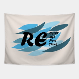 Recycle Reuse Renew Rethink Tapestry