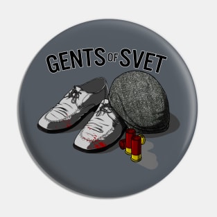 Gents of Svet Pin