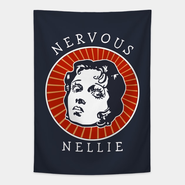 Nervous Nellie Tapestry by ranxerox79