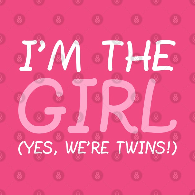I'm The Girl, Yes We're Twins. by PeppermintClover
