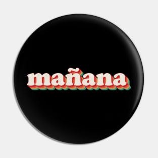 Manana Pin