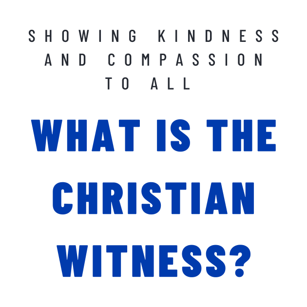 What is the Christian Witness? by Beacon of Hope Store