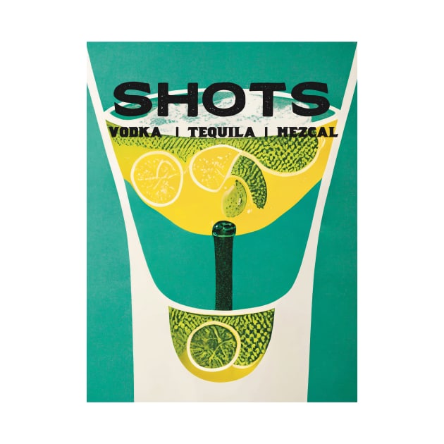 Shots Retro Poster Vodka Tequila Mezcal Bar Prints, Vintage Drinks, Recipe, Wall Art by BetterManufaktur