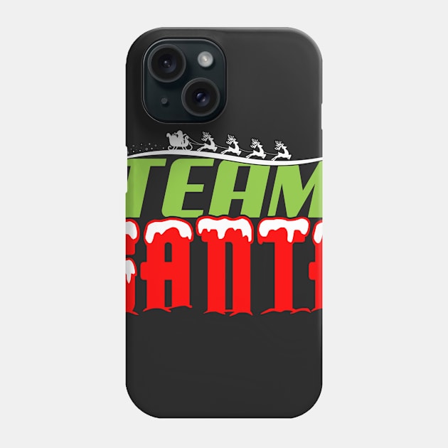 Team Santa Shirt Phone Case by atomicapparel