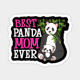 Cute Best Panda Mom Ever Adorable Panda Family Magnet