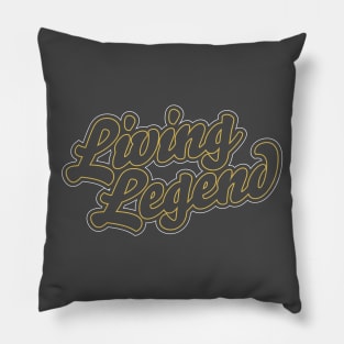 Living Legend Pillow