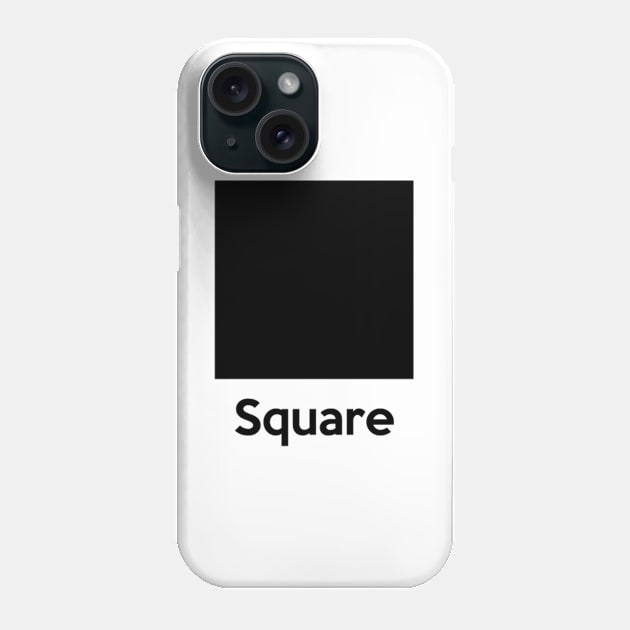 Square Shape Phone Case by AustralianMate