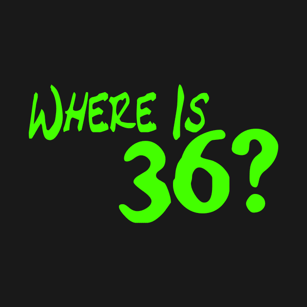 Where Is 36? by MysteriousBoom