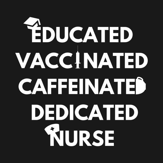 Educated, vaccinated, caffeinated by Caregiverology