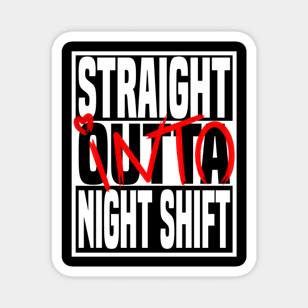 Carer Night Shift Carer For The Elderly Magnet by Monstershirts