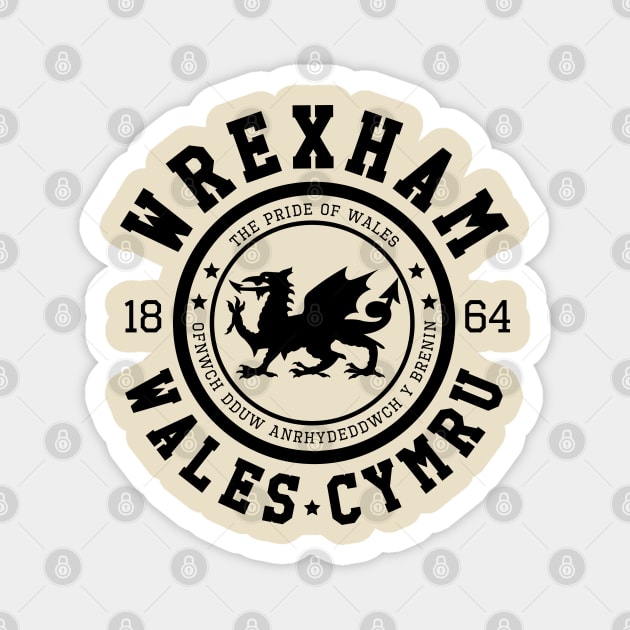 Wrexham, Wales Cymru, made in Wrexham Magnet by Teessential