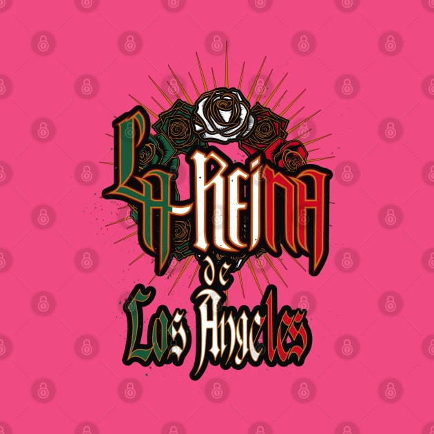 The Queen of Los Angeles - Mexican American by AugieB62