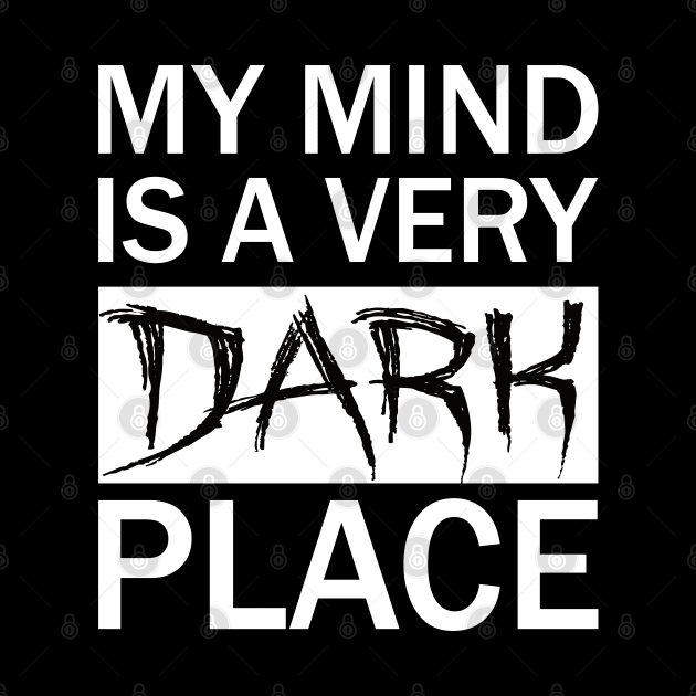 Mind is a Dark place by The-Dark-King