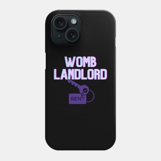 Womb Landlord Surrogate Mother Mother's Day Gift Phone Case