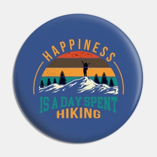 Happyness Hiking Hikers Mountaineering Pin