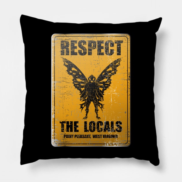 Mothman, Point Pleasant, West Virginia, Respect the Locals Pillow by HEJK81