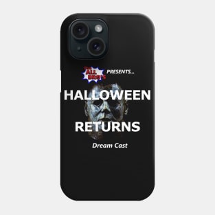 Halloween Returns Dream Cast Art Phone Case