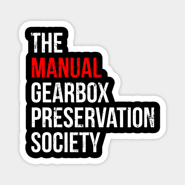 The manual Gearbox Preservation Society Magnet by Europhia