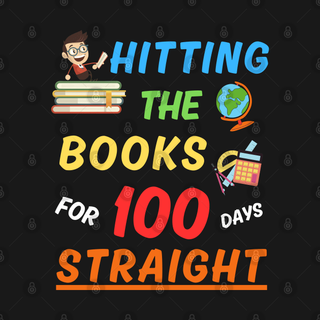 Hitting The Books For 100 Days Straight! 100 Days of School by LuminaCanvas