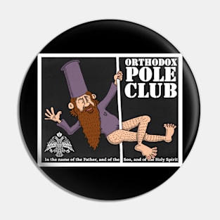 orthodox pole club Pin