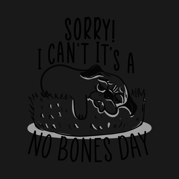 No Bones day Pug Meme by SusanaDesigns