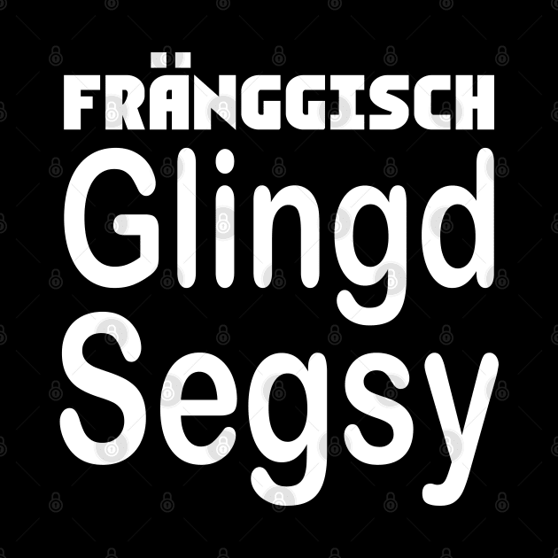 Fränggisch glingd segsy 2020 Franken Oberfranken by Upswipe.de