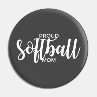 Proud Softball Mom Pin