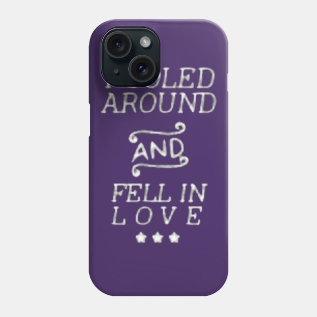 Accidentally in Love Phone Case by Geekiestcountrygal