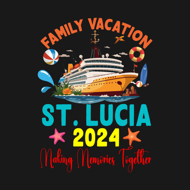 Family Vacation St. Lucia 2024 Family Matching Group Summer by Spit in my face PODCAST