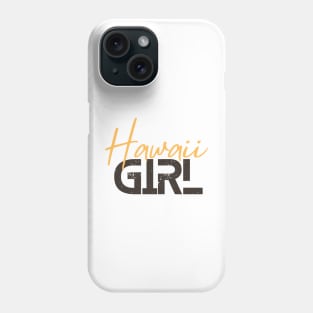 Hawaii girl Phone Case