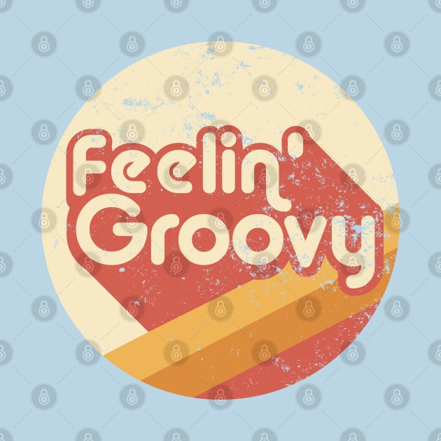 Feelin' Groovy by Design By Leo