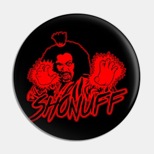 Sho Nuff Pin