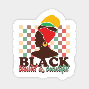 Black Blessed And Beautiful, Black History Month Magnet