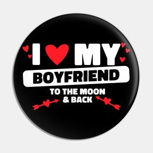 I Love My Boyfriend To The Moon BF I Heart My Boyfriend Pin