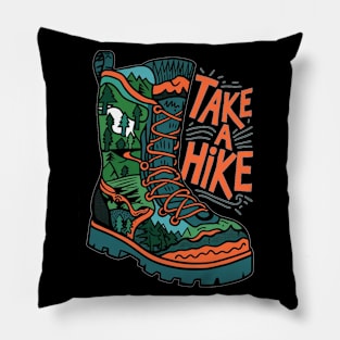 Take a Hike - Outdoor Adventure Lovers Pillow