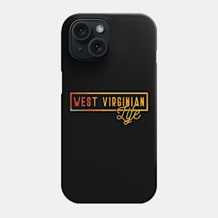 US State West Virginian Life Souvenir Phone Case