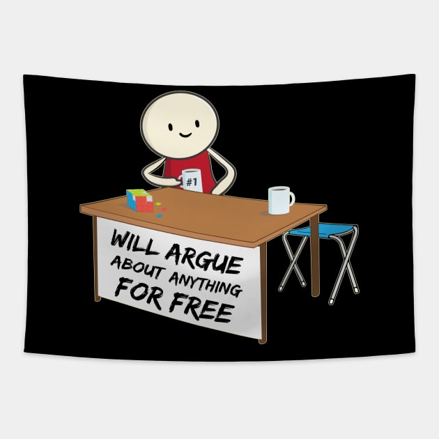 I will argue about anything with anyone meme Tapestry by alltheprints