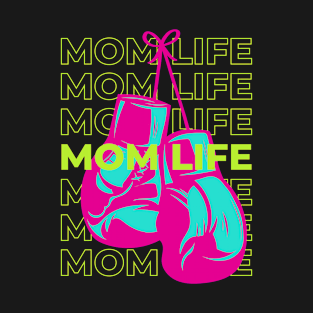 MOM LIFE  BOXING T-Shirt