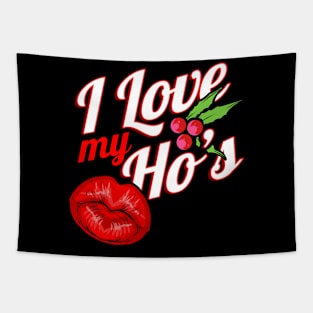 I Love My Ho's Kissing Mouth Mistletoe Christmas Tapestry