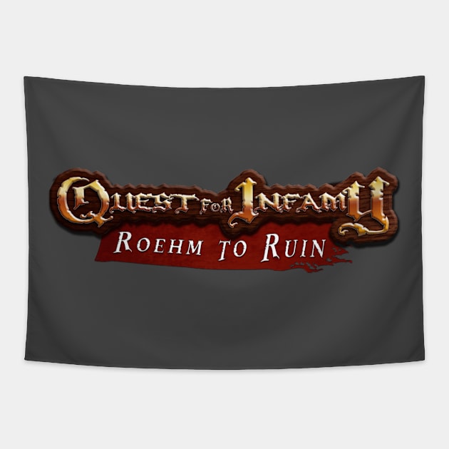 Quest for Infamy - Roehm to Ruin Tapestry by Infamous_Quests