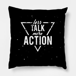 Less Talk More Action: Action Oriented Attitude Pillow