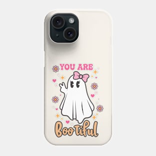 You Are Bootiful Phone Case