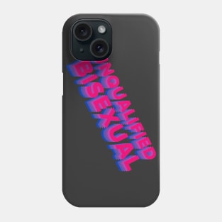 UNQUALIFIED BISEXUAL biflag Phone Case