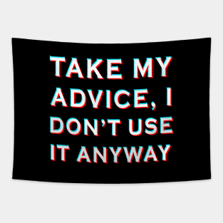 Take my Advice Tapestry