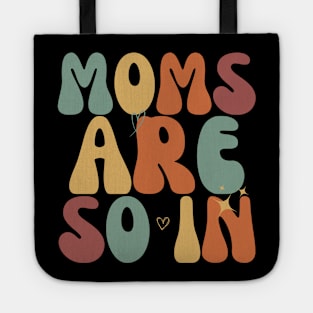 Trendy Moms Are So In Mother's Day Tote