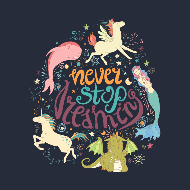 Never Stop Dreaming by LittleBunnySunshine