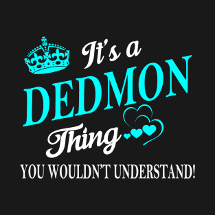 DEDMON T-Shirt