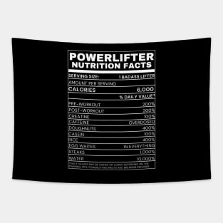 Powerlifter Nutrition Facts - funny tee Tapestry